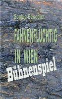 Fahnenflüchtig in Wien