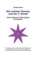 violette Flamme und der 7. Strahl