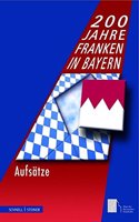 200 Jahre Franken in Bayern