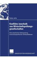 Konflikte Innerhalb Von Wirtschaftsprüfungsgesellschaften