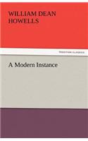 A Modern Instance: (English)