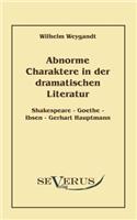 Abnorme Charaktere in der dramatischen Literatur