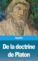 De la doctrine de Platon