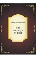 The Messages of Paul