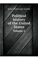 Political History of the United States Volume 2