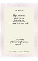 The Board of General Denikin. memoires