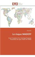 Le Risque Madoff