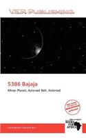 5386 Bajaja: (English)