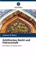 Schiitisches Recht und Führerschaft