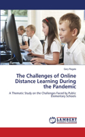 The Challenges of Online Distance Learning During the Pandemic
