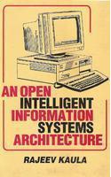 Open Intelligent Information System Architecture (An)