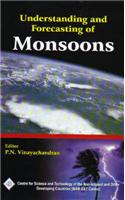 Understanding and Forecasting of Monsoons