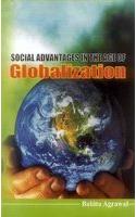 Social Advantages in the Age of Globalization