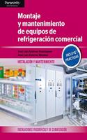 Montaje y mantenimiento de equipos de refrigeracion comercial