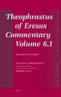 Theophrastus of Eresus Commentary Volume 6.1