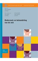 Onderzoek En Behandeling Van de NEK