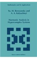 Harmonic Analysis in Hypercomplex Systems