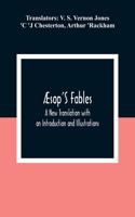 Æsop'S Fables; A New Translation with an Introduction and Illustrations