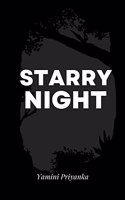 STARRY NIGHT