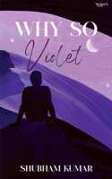 Poetry book Why So Violet