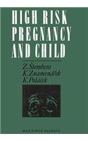 High Risk Pregnancy and Child