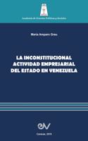 Inconstitucional Actividad Empresarial del Estado En Venezuela