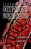 Textbook of Occupational Medicine Practice