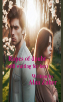 Ropes of doubt - still waiting for her