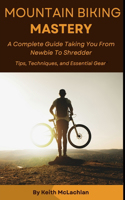 Mountain Biking Mastery