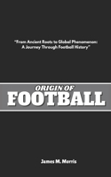Origin of Football