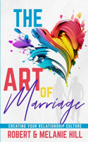 The Art of Marriage