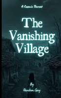 The Vanishing Village