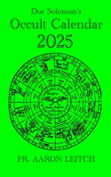 Doc Solomon's Occult Calendar 2025