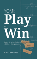 Yomi: Play to Win