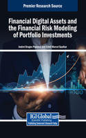 Financial Digital Assets and the Financial Risk Modeling of Portfolio Investments