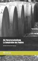 Die Pulververschwörung - La Conspiration des Poudres