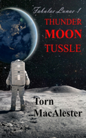 Thunder Moon Tussle