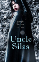 Uncle Silas Annotated