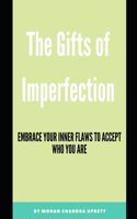 The Gifts of Imperfection