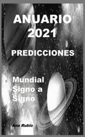 Anuario 2021 Predicciones: Mundial y Signo a Signo