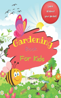 Gardening Book For Kids: A 40-page activity book for little gardeners, filled with facts and information about growing your own fruits and vegetables.(Activity Books for Kids)