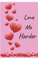 Love Me Harder