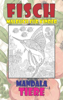 Malbuch für Kinder - Mandala - Tiere - Fisch