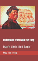 Quotations from Mao Tse Tung