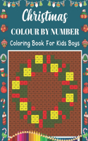 Christmas Colour By Number Coloring Book For Kids Boys: An Amazing Christmas Coloring Book For Kids To Develop Creativity And Kick Back Through Coloring Several Christmas Illustrations. Holiday best gift 