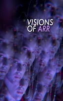 Visions of Arr