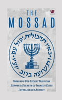 Mossad's Top-Secret Missions Exposed