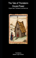 Tale of Thorsteinn House-Power