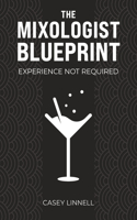 The Mixologist Blueprint
