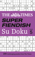 Times Super Fiendish Su Doku Book 5